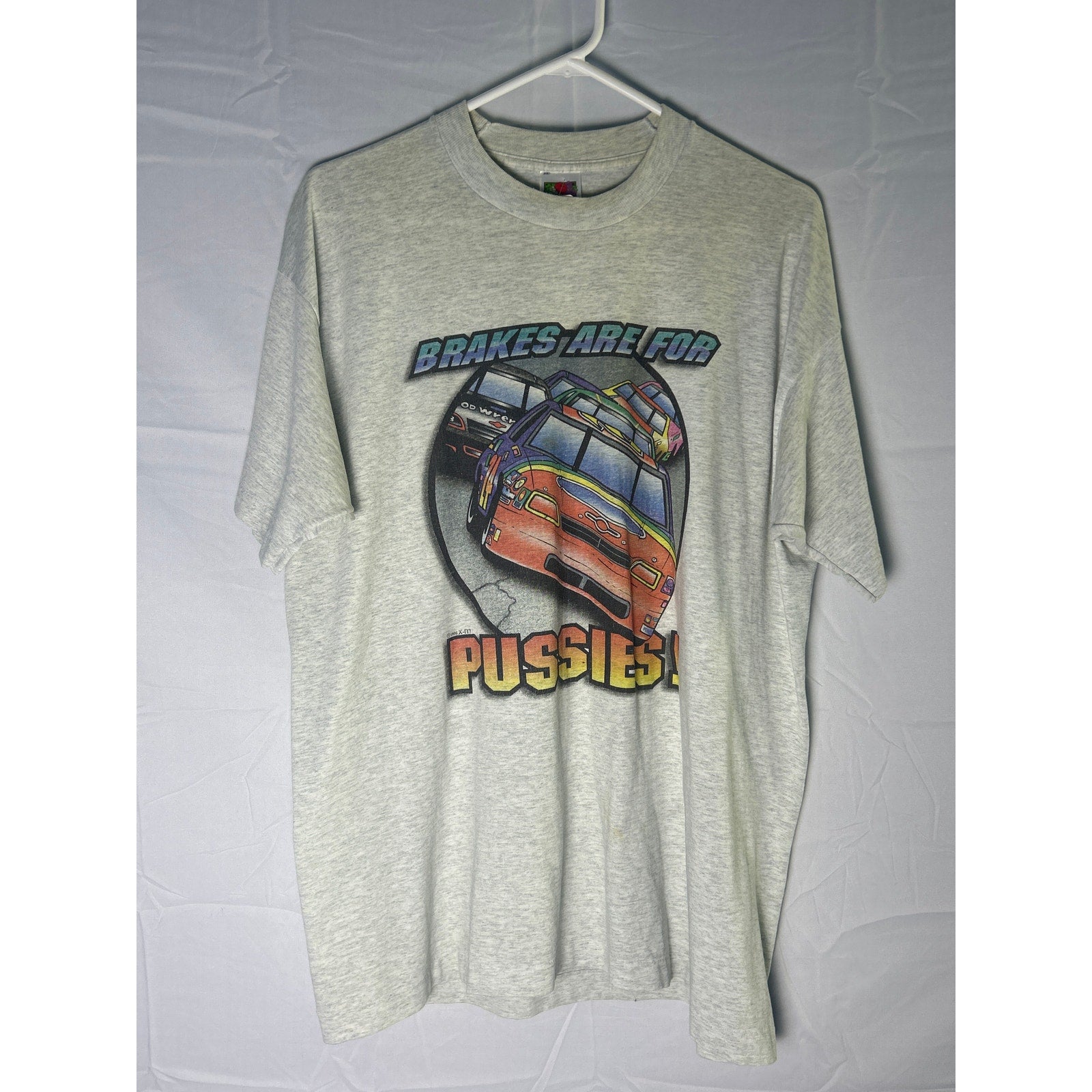 Fruit of the Loom BRAKES ARE FOR PUSSIES! Graphic Print Gray Shirt Mens Size XL