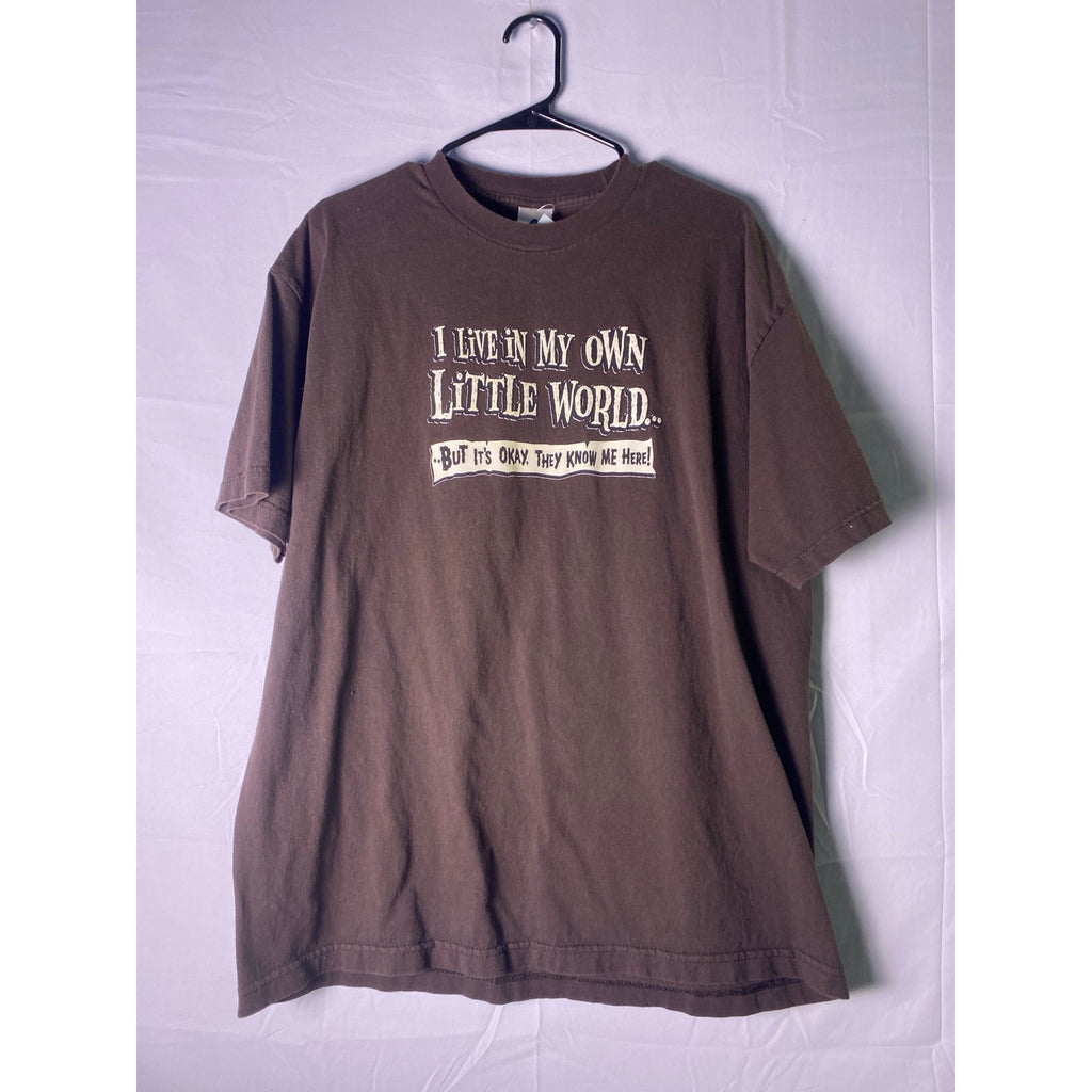 &nbsp;LIVE IN MY OWN LITTLE WORLD.. Brown Tee Shirt Graphic Print Men's Size XL